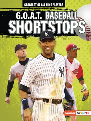 cover image of G.O.A.T. Baseball Shortstops